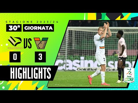 Palermo vs Venezia 0-3 | Una vittoria da urlo per il Venezia | HIGHLIGHTS SERIE BKT 2023 – 2024